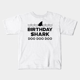 Birthday Shark Doo doo doo Kids T-Shirt